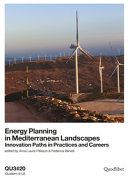 Energy Planning in Mediterranean Landscapes  Innovation Paths in Practices and Careers