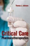 Critical Care Pharmacotherapeutics
