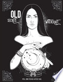 OLD WITCHCRAFT SECRETS - Spell Book For New Witches Real