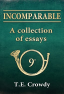 Incomparable: A Collection of Essays