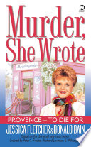 Murder  She Wrote  Provence  To Die For