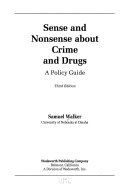 Sense and Nonsense about Crime and Drugs