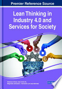 Lean Thinking in Industry 4 0 and Services for Society