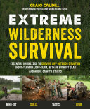 Extreme Wilderness Survival Book