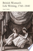 British Women s Life Writing  1760 1840