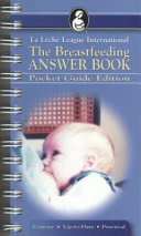 The Breastfeeding Answer Book Book