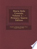 Storia Delle Crociate, Volume 1... - Primary Source Edition
