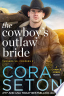 The Cowboy s Outlaw Bride