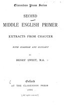 Second Middle English primer : extracts from Chaucer; with grammar and glossary