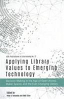Applying Library Values to Emerging Technology