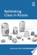 Rethinking Class in Russia