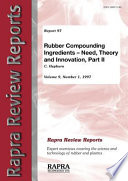 Rubber Compounding Ingredients  Need  Theory and Innovation Book