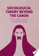 Sociological Theory Beyond the Canon