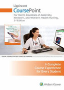 Essentials of Maternity  Newborn  and Women s Health Nursing Lippincott Coursepoint Access Code Book