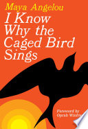 I Know Why the Caged Bird Sings Book
