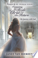 Preparing the Bride of Christ For His Return