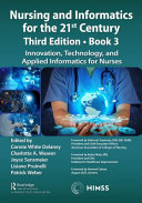 Nursing and Informatics for the 21st Century  3rd Edition   Book 3