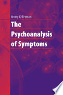 The Psychoanalysis of Symptoms