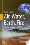 Air, Water, Earth, Fire PDF Book By Angelo Peccerillo