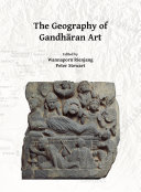 The Geography of Gandhāran Art