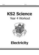 KS2 Science Year Four Workout: Electricity