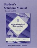 Student Solutions Manual for Mathematical Reasoning for Elementary School Teachers Book
