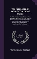 The Production of Swine in the United States