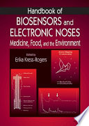 Handbook of Biosensors and Electronic Noses
