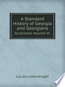 A Standard History of Georgia and Georgians Book