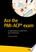 Ace the PMI ACP   exam Book