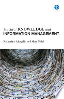 Practical Knowledge and Information Management Book