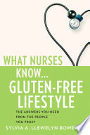 What Nurses Know Gluten Free Lifestyle