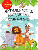 Animals Word Search for Kids 6-8 9-12
