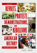 Revolts  Protests  Demonstrations  and Rebellions in American History