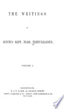 Ante Nicene Christian Library  The Writings of Tertullian  v  1  1872 