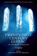 Twenty First Century Gothic Book