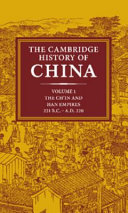 The Cambridge History of China: Volume 1, The Ch'in and Han Empires, 221 BC-AD 220