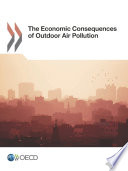 The Economic Consequences of Outdoor Air Pollution Book