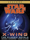 The X Wing Series  Star Wars Legends 9 Book Bundle