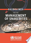 Guidelines for the Management of Snakebites