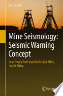 Mine Seismology Seismic Warning Concept