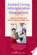 Assisted Living Administration and Management Book