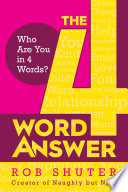 The 4 Word Answer