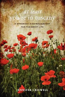 At Least You re in Tuscany Book PDF