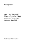 Men Own the Fields, Women Own the Crops