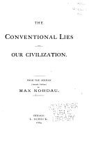 The Conventional Lies of Our Civilization