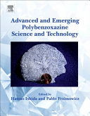 Advanced and Emerging Polybenzoxazine Science and Technology Book