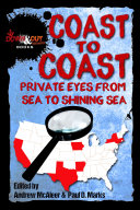 Coast to Coast 2: Private Eyes from Sea to Shining Sea
