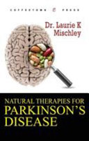 Natural Therapies for Parkinson s Disease
