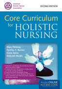 Core Curriculum for Holistic Nursing